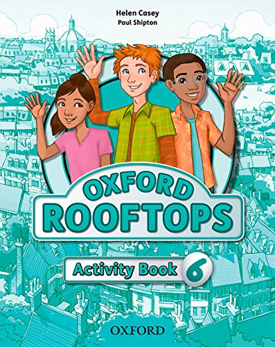 Oxford Rooftops Activity Book 6 - 9780194503822