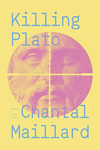 Killing Plato (New Directions Poetry Pamphlet)