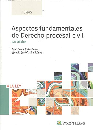 Aspectos fundamentales de Derecho procesal civil (4ª ed. - 2018) (TEMAS)