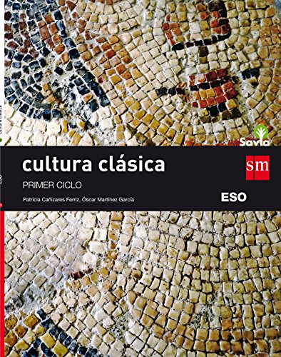 Cultura clásica I. ESO. Savia - 9788467586855 Cultura clásica I. ESO. Savia - 9788467586855