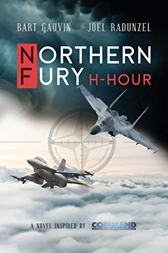 NORTHERN FURY: H-Hour: 1