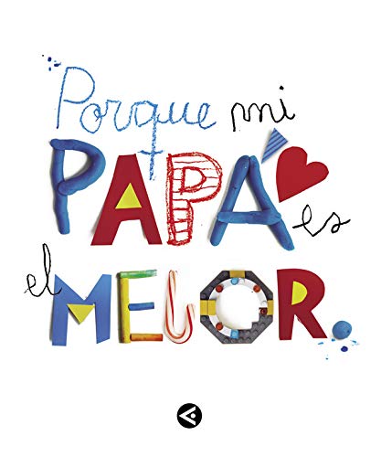 Porque mi papá es el mejor (Tendencias) Porque mi papá es el mejor (Tendencias)