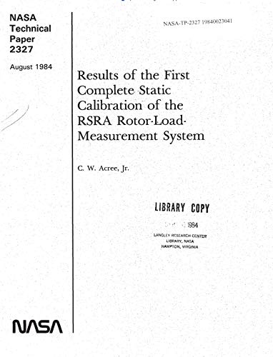 Results of the first complete static calibration of the RSRA rotor-load-measurement system (English Edition)