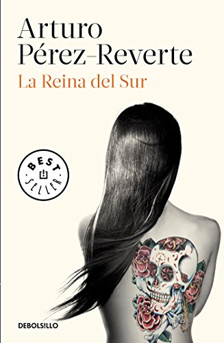 La Reina del Sur (Best Seller) La Reina del Sur (Best Seller)
