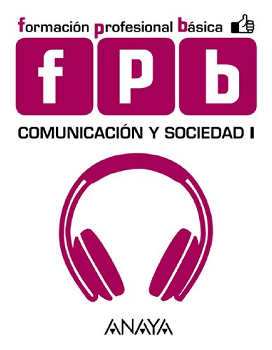Comunicación y Sociedad I. (Módulo de Comunicación y Sociedad)