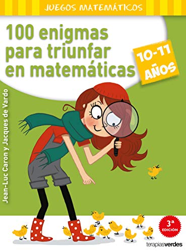 100 enigmas para triunfar en matemáticas (10-11 años) (Terapias Juegos Didácticos) 100 enigmas para triunfar en matemáticas (10-11 años) (Terapias Juegos Didácticos)
