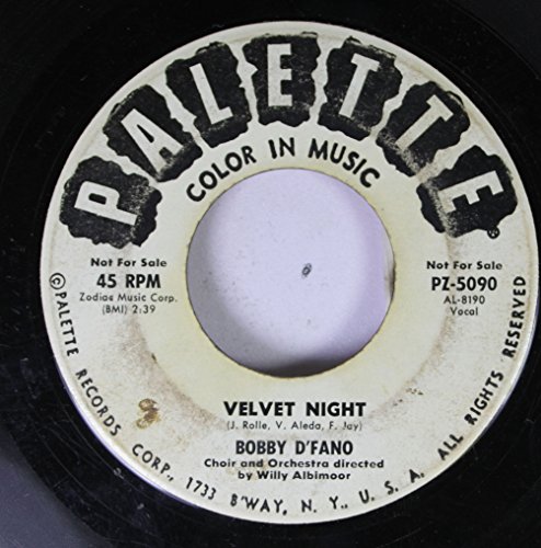 Bobby D'Fano 45 RPM Velvet Night / Casa D'amore