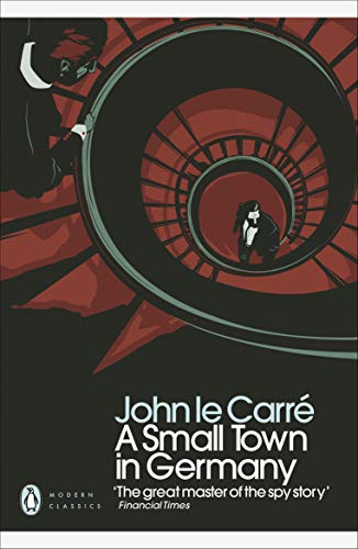 A Small Town in Germany (Penguin Modern Classics) (English Edition)