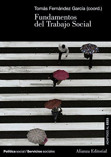 Fundamentos del Trabajo Social (El libro universitario - Manuales)
