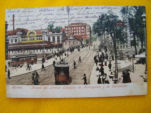 Antigua Postal - Old Postcard : Puente del Arenal Estación de Portugalete y de Santander - BILBAO