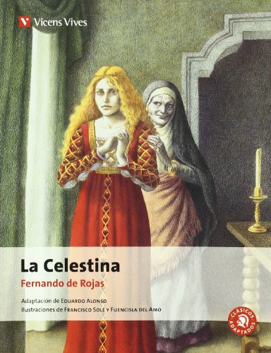 La Celestina - Clasicos Adaptados N/c (Clásicos Adaptados) - 9788431615116 La Celestina - Clasicos Adaptados N/c (Clásicos Adaptados) - 9788431615116