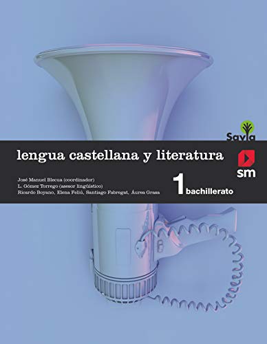 Lengua castellana y literatura. 1 Bachillerato. Savia - 9788467576559 Lengua castellana y literatura. 1 Bachillerato. Savia - 9788467576559