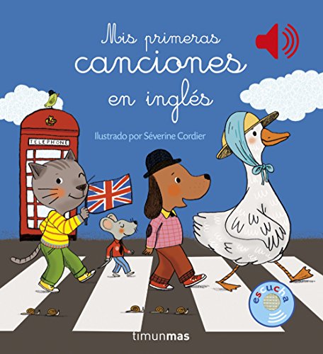 Mis primeras canciones en inglés (Libros con sonido)