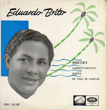 Discos-Singles. SIBONEY / LAMENTO ESCLAVO / MARTA / MI VIDA ES CANTAR. Reconstrucción técnica del año 1957.