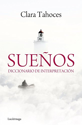 Sueños. Diccionario de interpretación (PRACTICA)