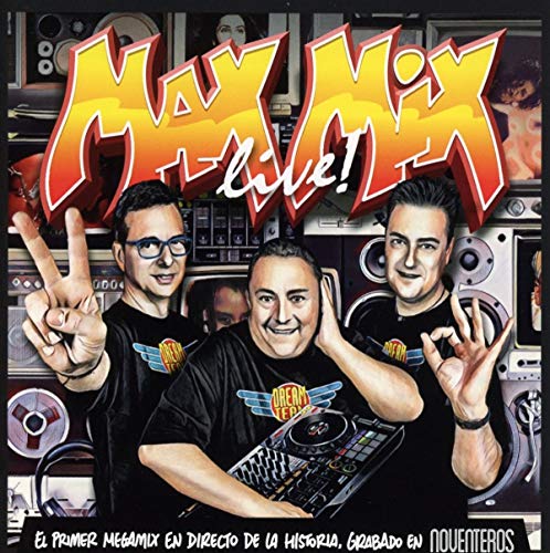 Max Mix Live (Noventeros Edition)