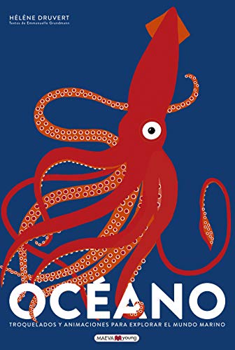 Océano: Troquelados y animaciones para explorar el mundo marino (Libros para los que aman los libros) Océano: Troquelados y animaciones para explorar el mundo marino (Libros para los que aman los libros)