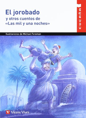 El Jorobado Y Otros Cuentos N/c (Colección Cucaña) - 9788431659233
