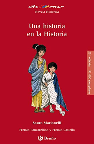 Una historia en la Historia (Castellano - A Partir De 12 Años - Altamar)