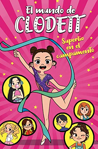 Superlío en el campamento (El mundo de Clodett 2) Superlío en el campamento (El mundo de Clodett 2)