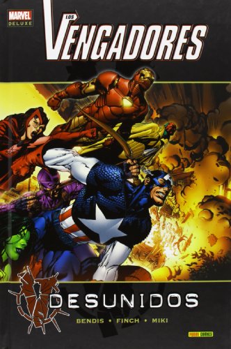 Los Vengadores. Desunidos Los Vengadores. Desunidos