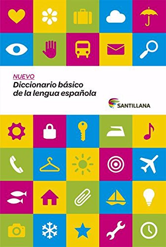 Nuevo Diccionario Básico de la Lengua Espanola Santillana (Dictionaries) Nuevo Diccionario Básico de la Lengua Espanola Santillana (Dictionaries)