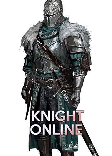 Knight Online (English Edition)