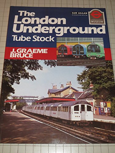 The London Underground Tube Stock