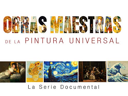 Obras maestras de la pintura universal Obras maestras de la pintura universal