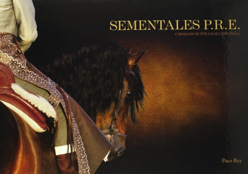 Sementales P.R.E. Caballos de Pura Raza Española