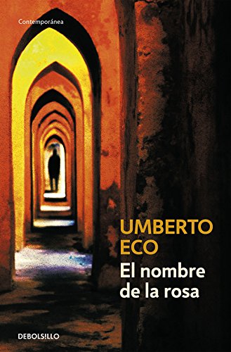 El nombre de la rosa: 238 (Contemporánea) El nombre de la rosa: 238 (Contemporánea)