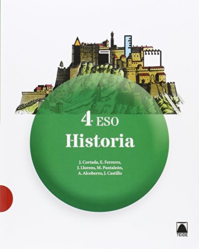 Historia 4º ESO - ed. 2016 - 9788430791781