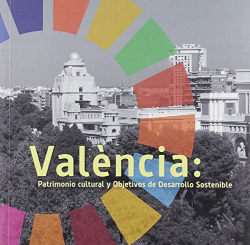 València: Patrimonio cultural y objetivos de desarrollo sostenible