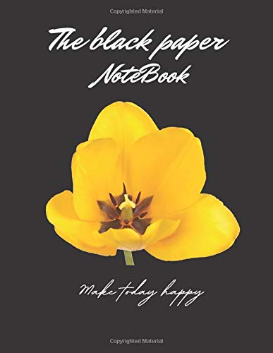 Black paper notebook journal Open flower of a yellow tulip cultivar(Tulip species) with stigma on a black background cover,Blank black paper 100 pages -Large(8.5 x 11 inches)