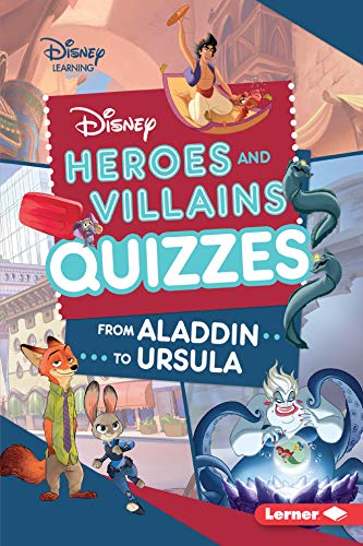 Disney Heroes and Villains Quizzes: From Aladdin to Ursula (Disney Quiz Magic)