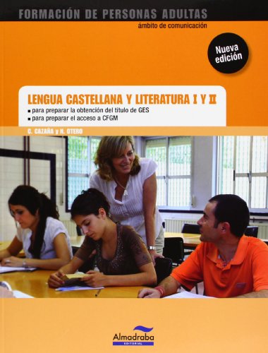 Lengua castellana y literatura I y II GES/CFGS