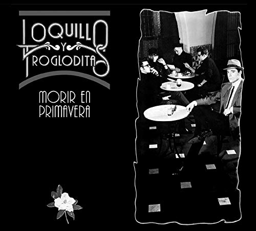 Loquillo Y Los Trogloditas - Morir En Primavera (CD + LP-Vinilo)
