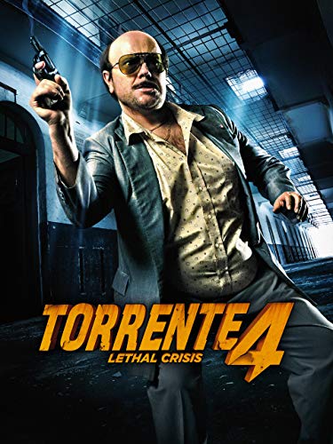 Torrente 4: Lethal Crisis (Crisis Letal)