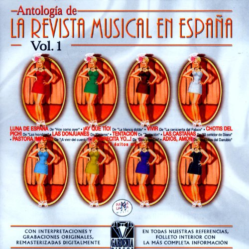 Antología De La Revista Musical En España
