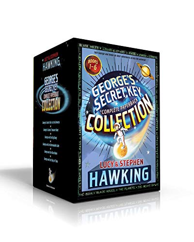 George's Secret Key Complete Paperback Collection: George's Secret Key to the Universe; George's Cosmic Treasure Hunt; George and the Big Bang; ... the Blue Moon; George and the Ship of Time