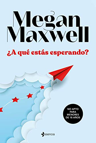 ¿A qué estás esperando? (Erótica) ¿A qué estás esperando? (Erótica)