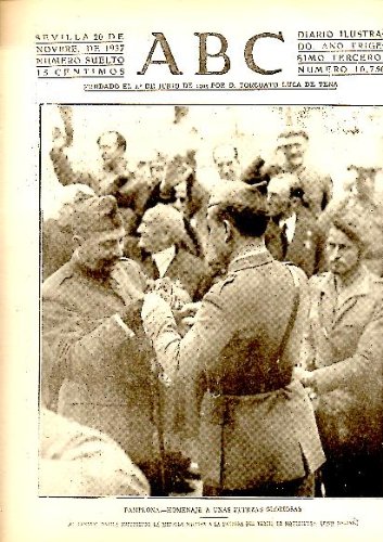 ABC. DIARIO ILUSTRADO. AÑO XXXIII. N. 10756. 20-NOVIEMBRE-1937.