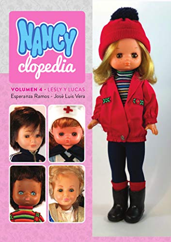 Nancyclopedia Vol. 04: Lesly y Lucas Nancyclopedia Vol. 04: Lesly y Lucas