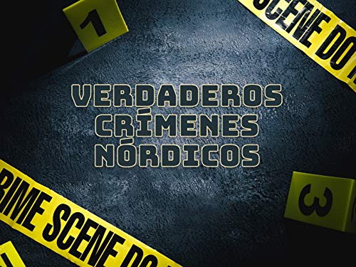 Verdaderos Crimenes Nordicos Verdaderos Crimenes Nordicos