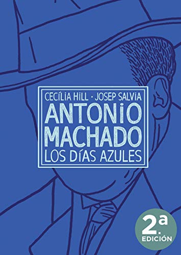 ANTONIO MACHADO LOS DIAS AZULES: 24