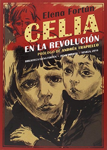 Celia en la revolución (Biblioteca Elena Fortún)