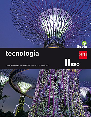 Tecnología II. Tecnologías de la información y la comunicación- ESO. Savia (2 libros) - 9788467576399
