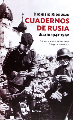 Cuadernos De Rusia. Diario 1941-1942 (Siglo XX)