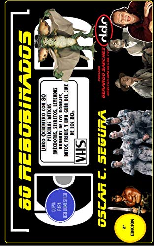 80 REBOBINADOS: EL CINE DE LOS 80S 80 REBOBINADOS: EL CINE DE LOS 80S