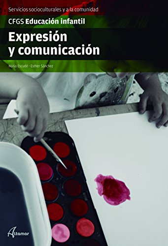Expresión y comunicación (CFGS EDUCACIÓN INFANTIL)